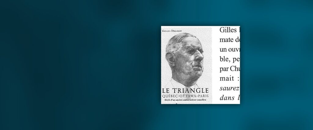 Le Triangle Québec-Ottawa-Paris