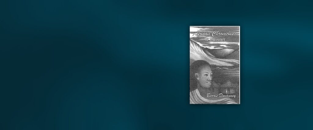 African Chronicles – A Memoir