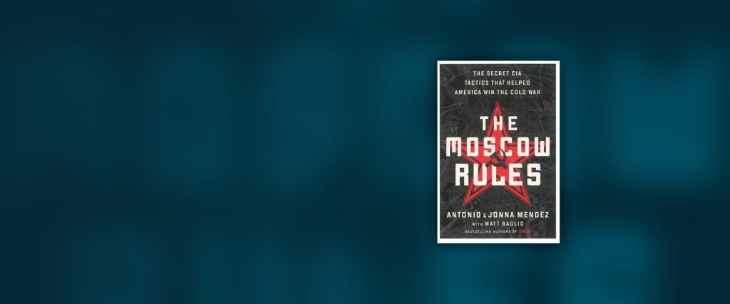 The Moscow Rules