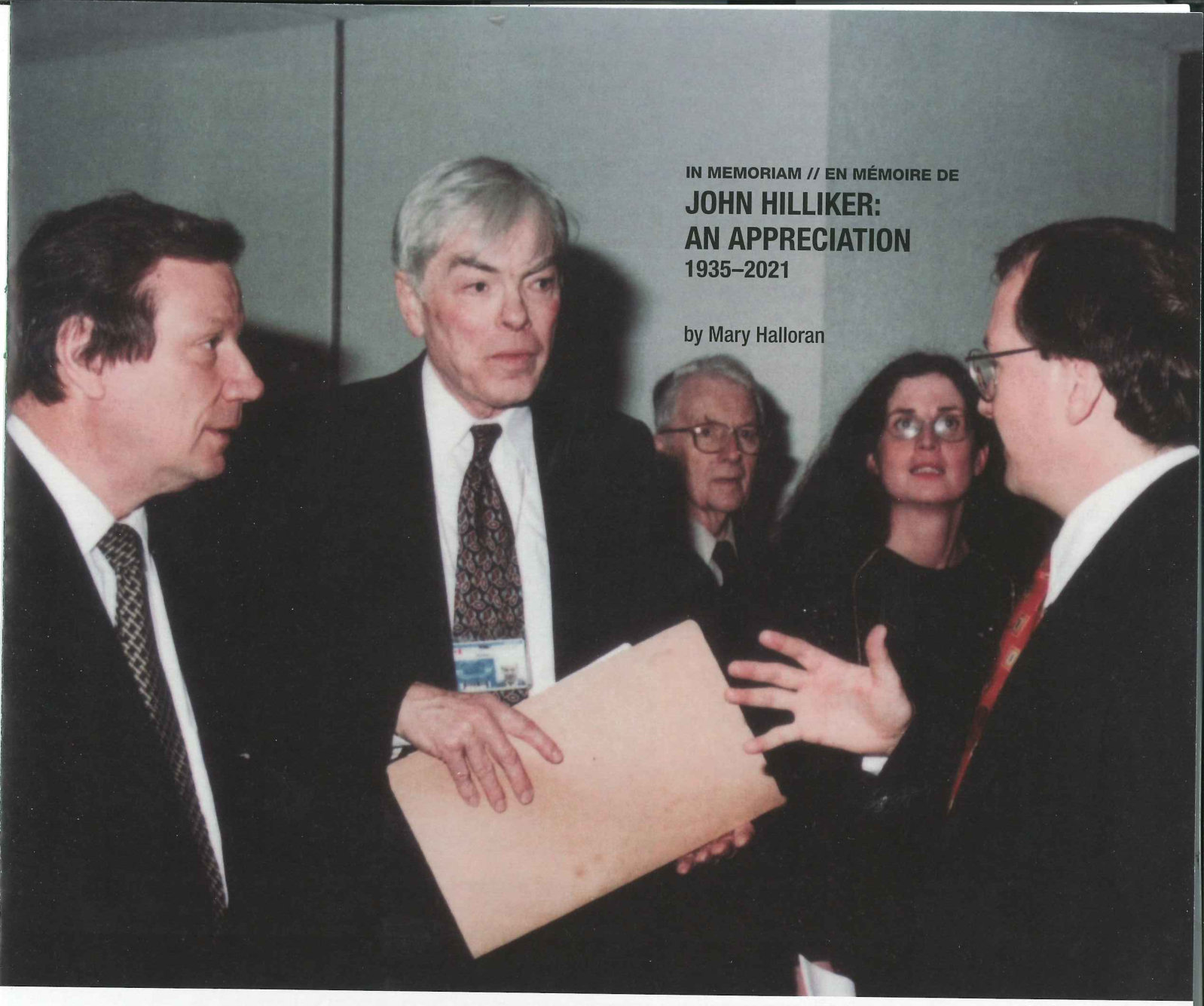 John with then Deputy Minister for Foreign Affairs, Don Campbell (left), and Greg Donaghy (right) of the Historical Research Section, Lester B. Pearson Building in 1999. (Photo provided by Christopher Cook)